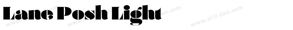 Lane Posh Light字体转换